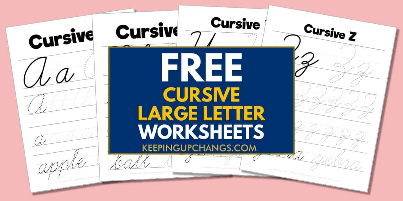spread of cursive printables with large letters and words for handwriting practice.