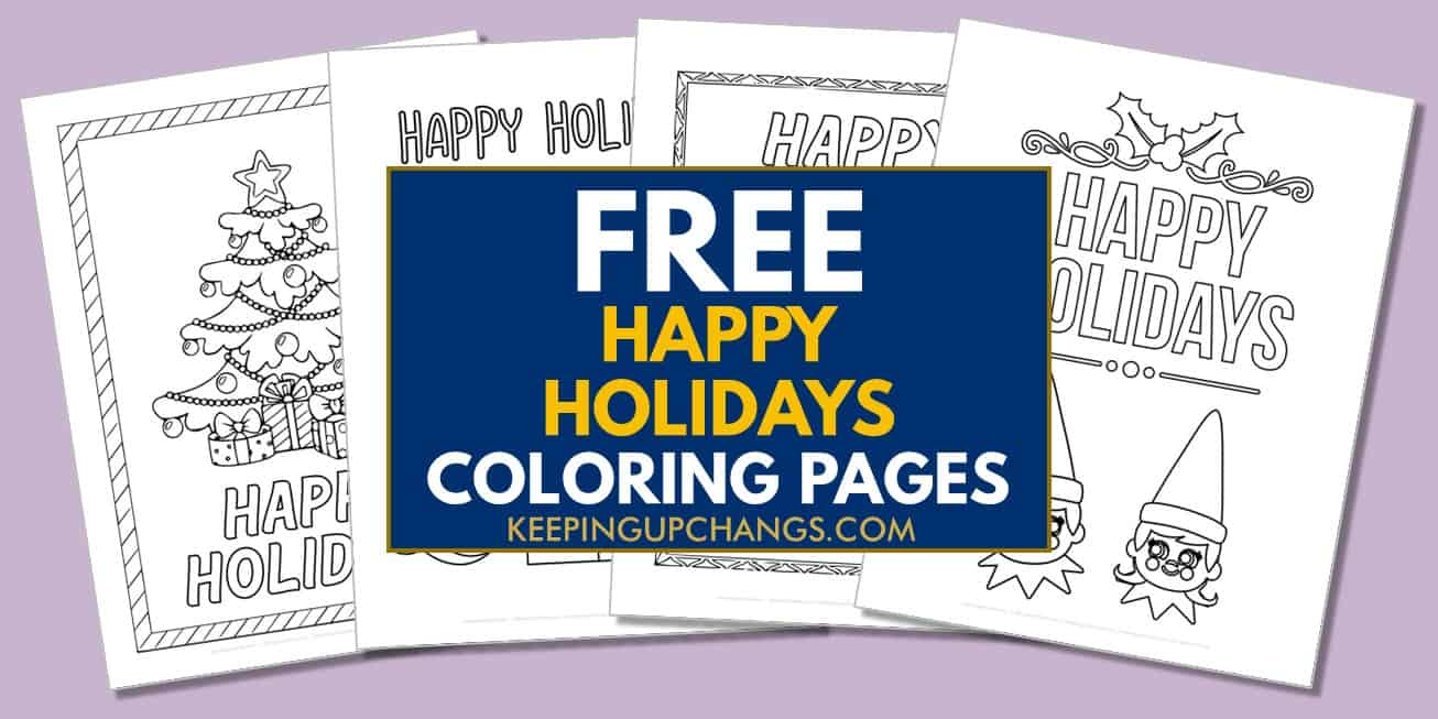spread of free happy holidays coloring pages.