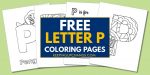 Free Letter P Coloring Pages, Sheets [TOP Printables!]
