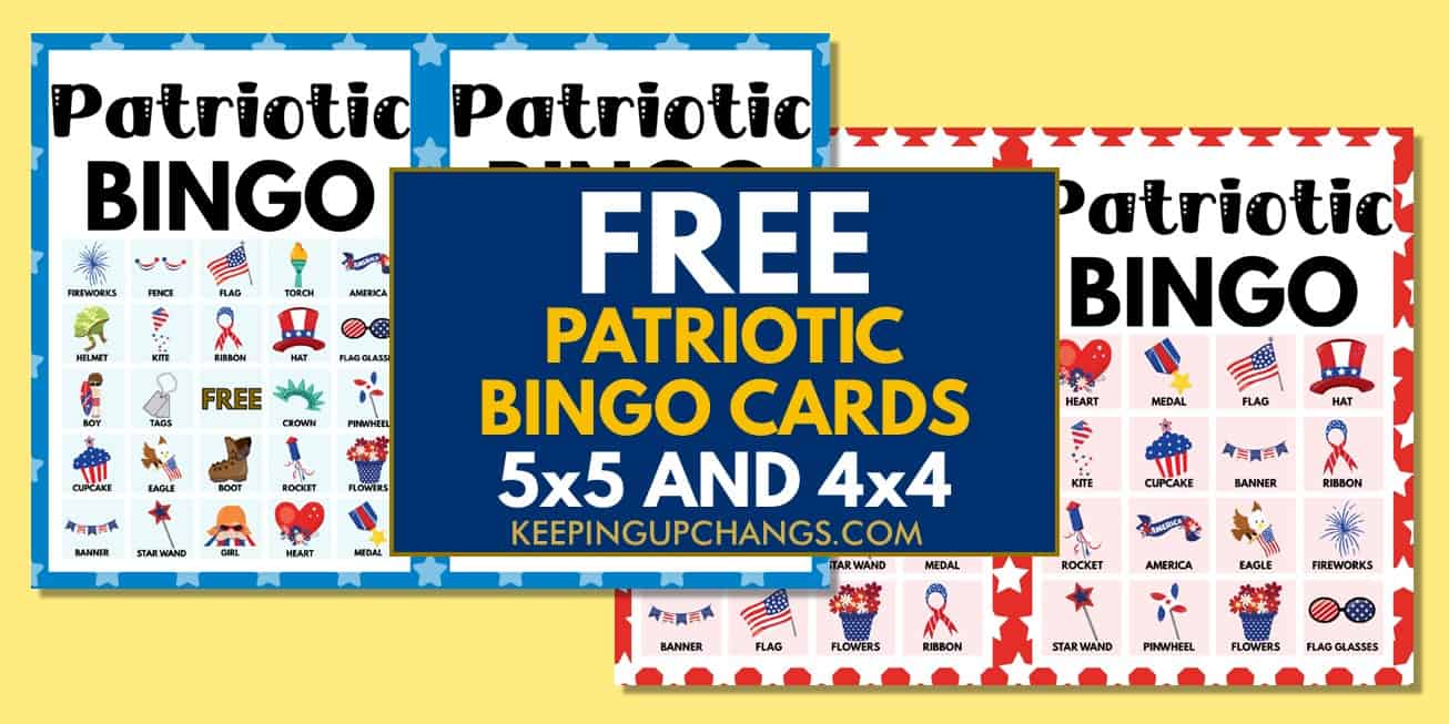 free patriotic bingo cards 5x5 4x4 for july 4th independence, veteran's, memorial day.